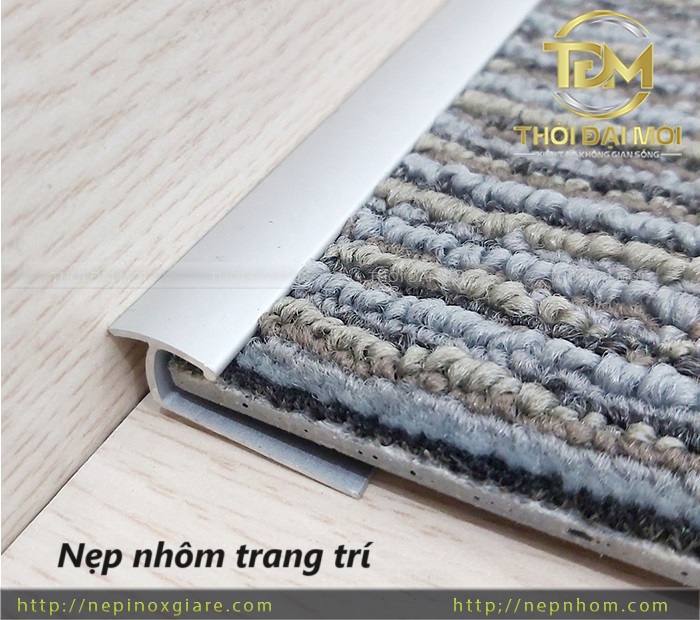 Nẹp nhôm thảm cùng các ứng dụng độc đáo và cách bảo quản